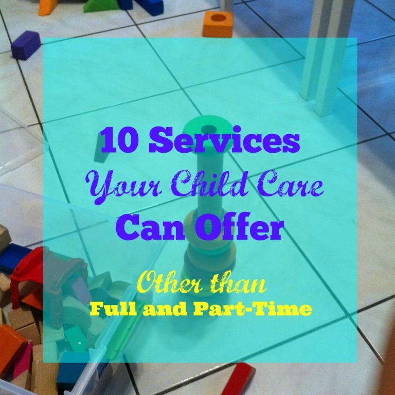 Child Care Services to Offer