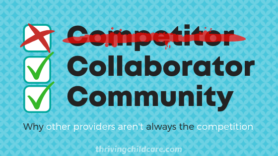 childcare competition into collaborators