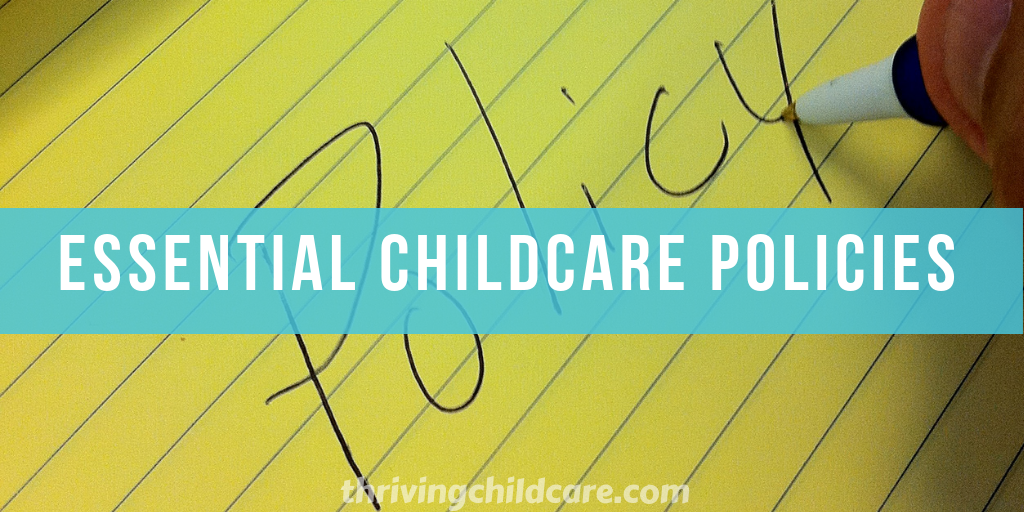 essential policies for childcare
