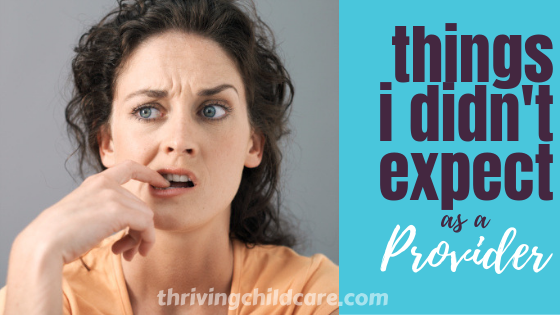 unexpected things About being a childcare provider