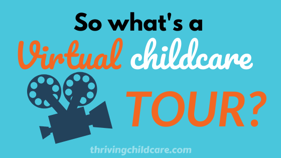 virtual childcare tour