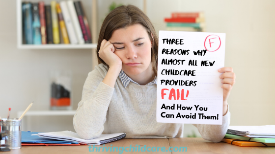 Why Almost All New Childcare Providers Fail