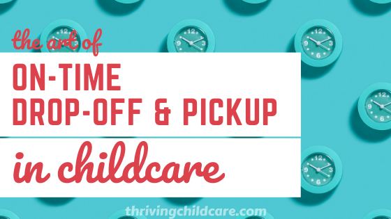 drop-off & pick-up for childcare
