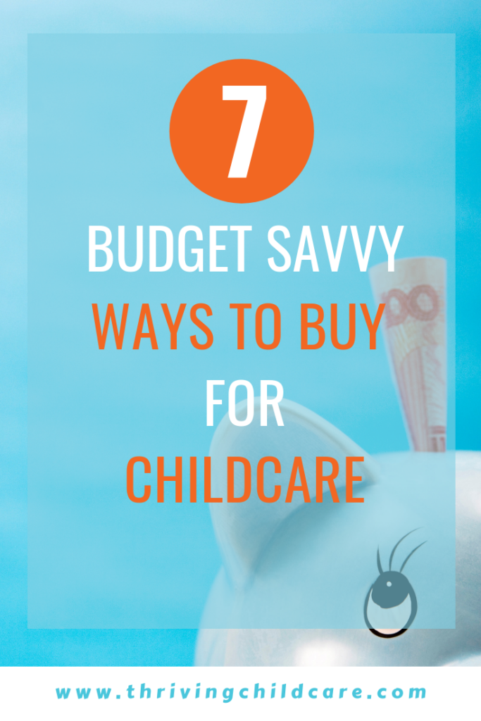Budget Buying for Child Care