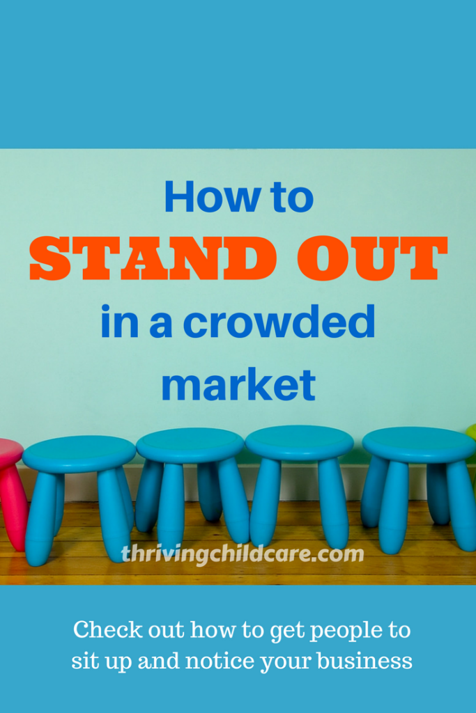 stand out in a crowded market