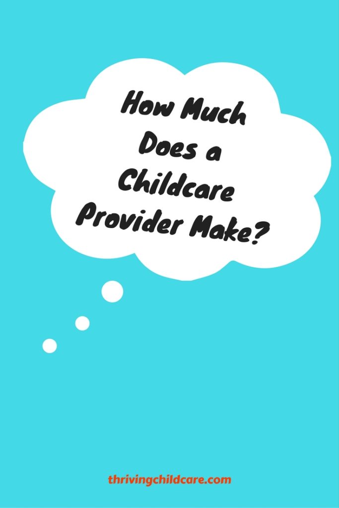 How Much Does a Childcare Provider Make