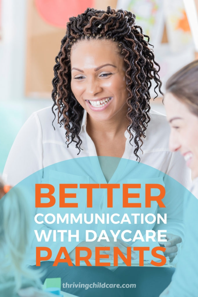 Better Communication With Daycare Parents