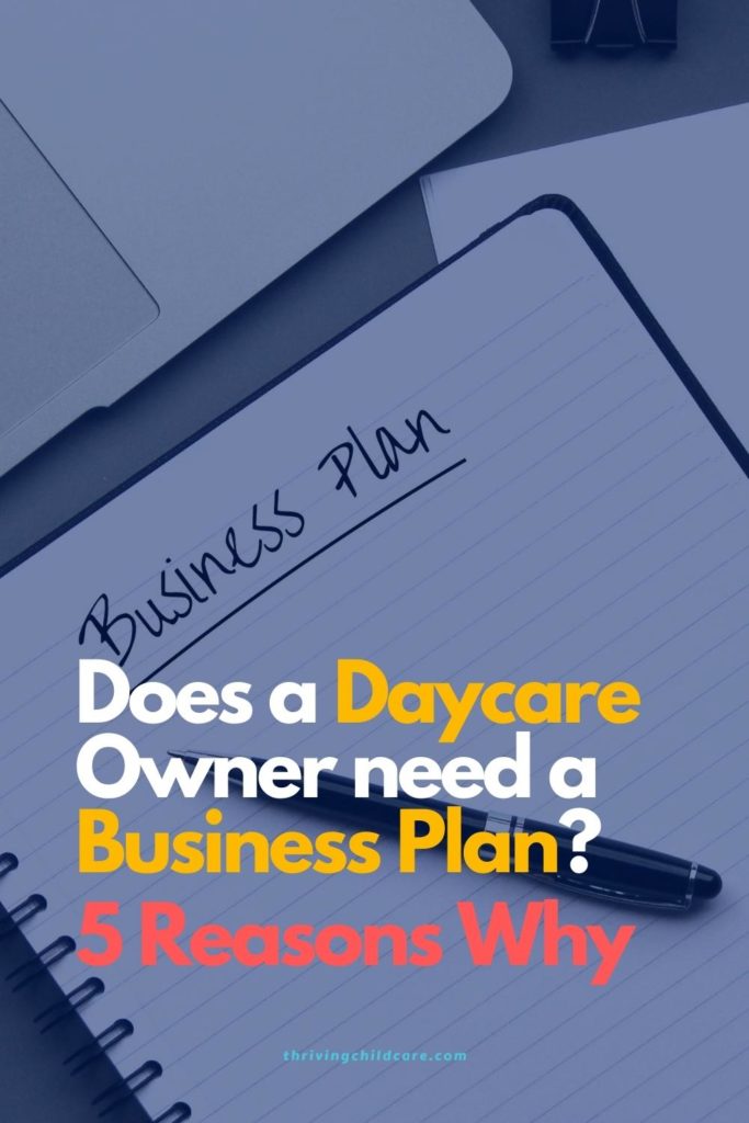 Daycare Owner Needs A Business Plan