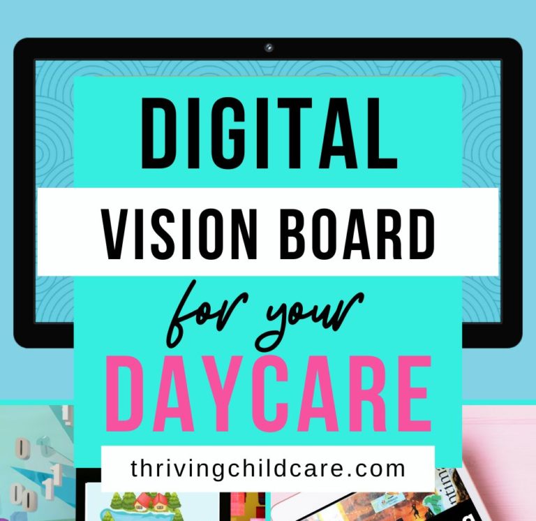 Vision Board for Your Daycare
