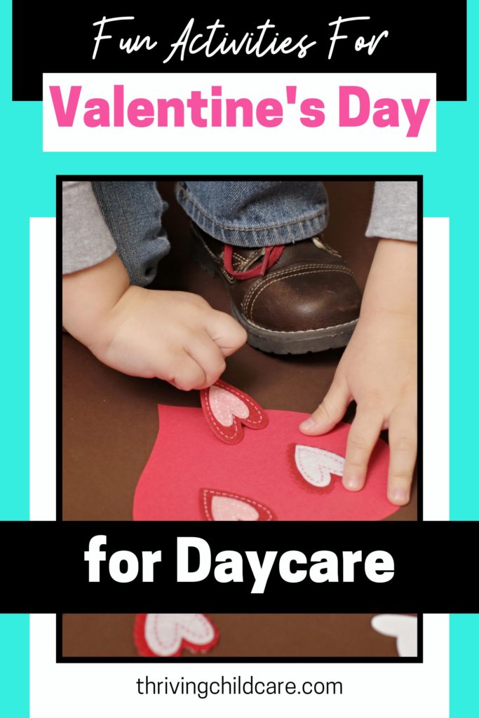 Daycare Valentine's Day Activities