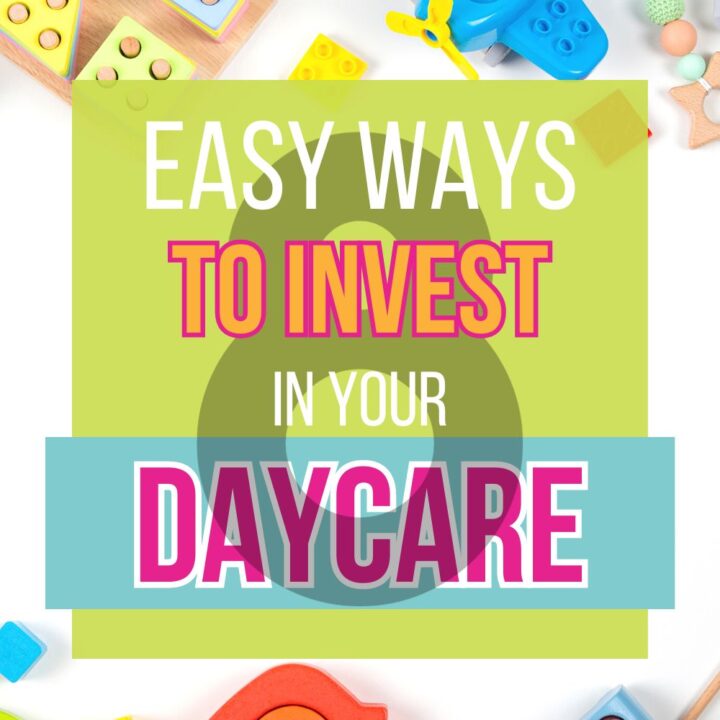 Eight Easy Affordable Ways to Invest in Your Daycare Thriving Childcare