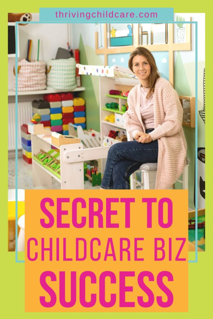 Secret To Childcare Business Success