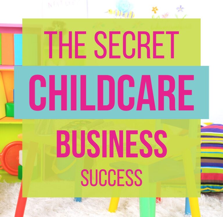 Secret To Childcare Business Success