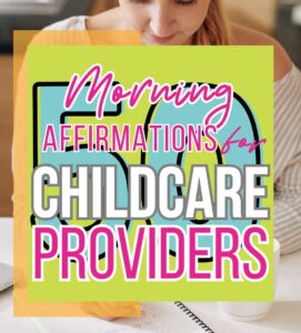 Affirmations for Childcare Providers