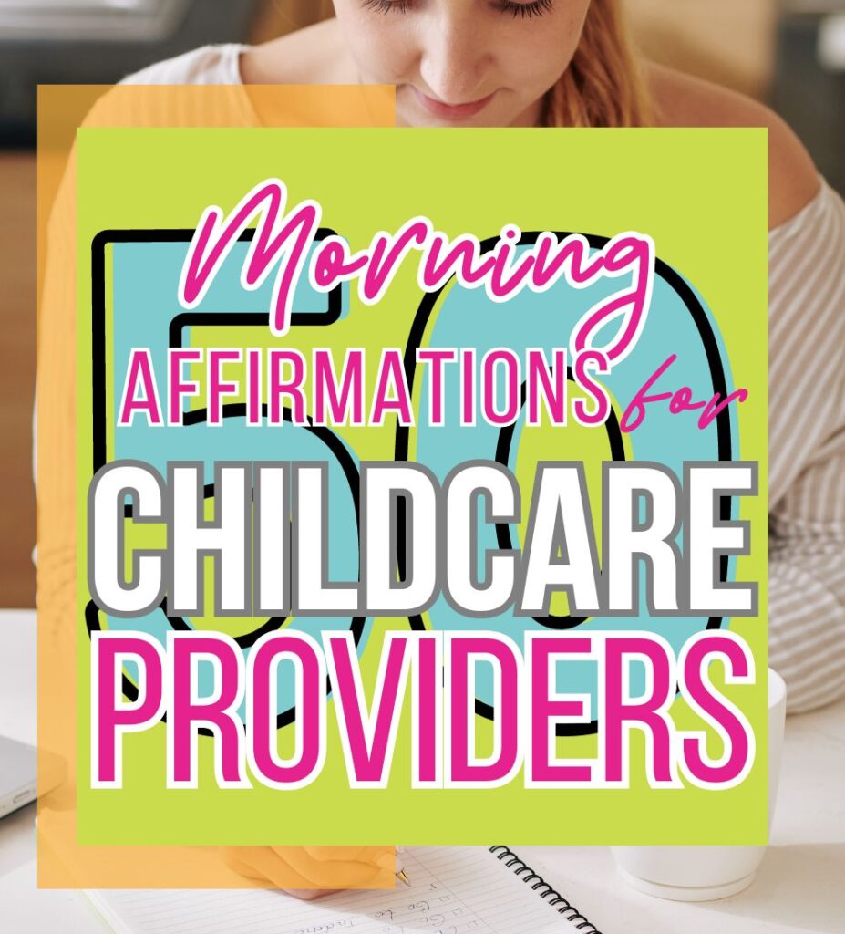 Affirmations for Childcare Providers