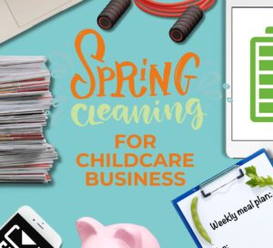 Clean Your Childcare Business