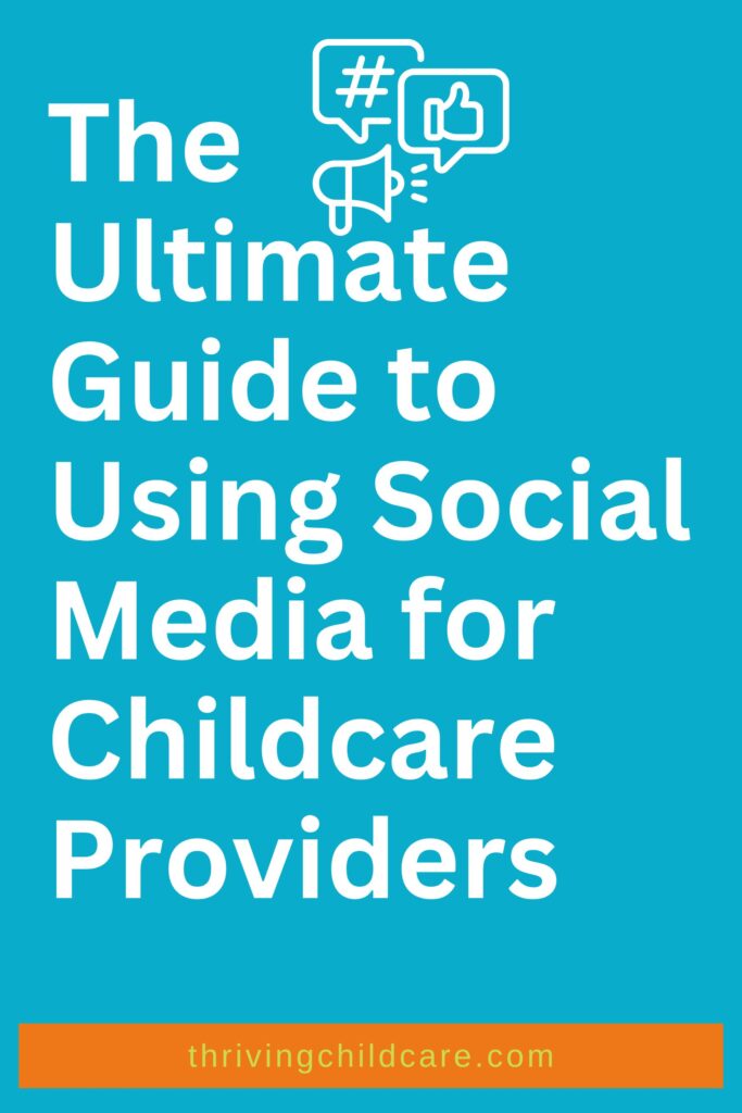 Social Media for Childcare Providers