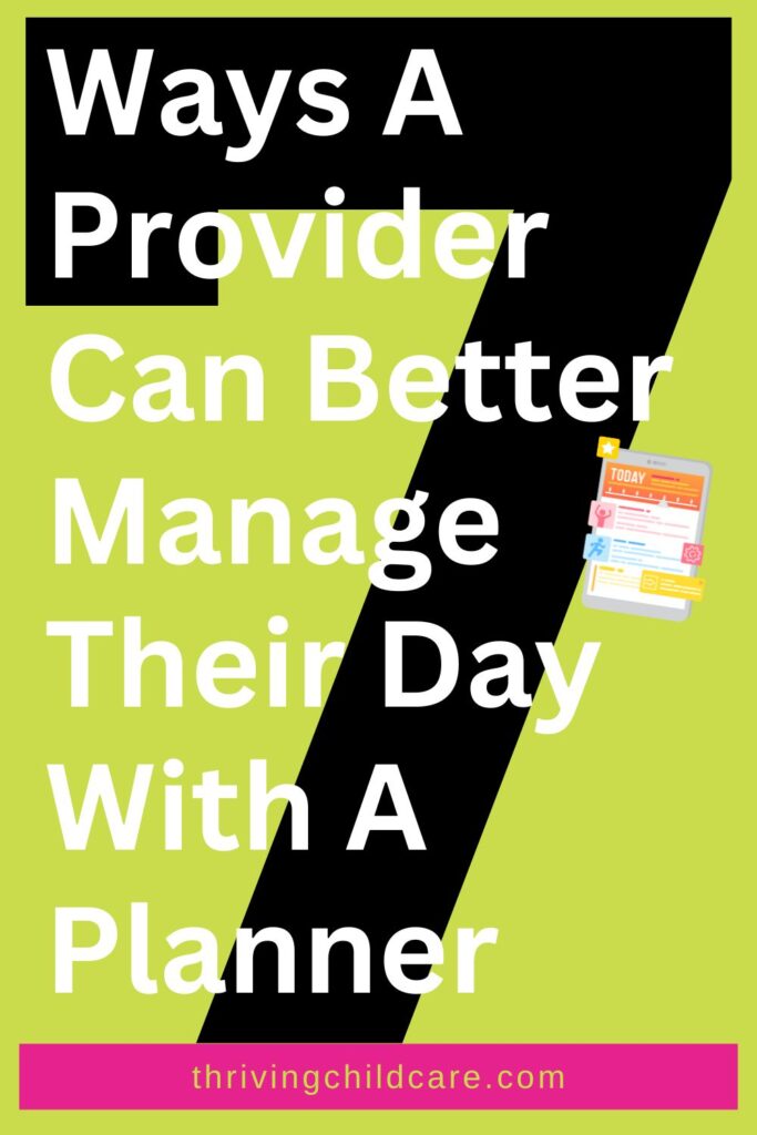 Provider Can Better Manage Their Day With A Planner