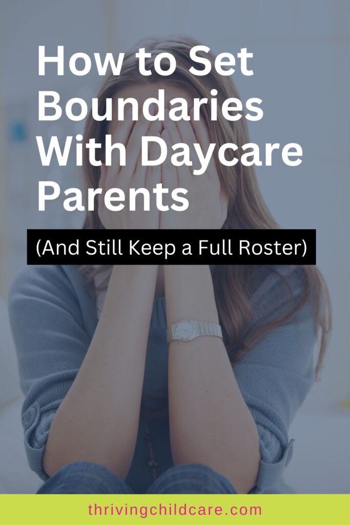 daycare parent boundaries